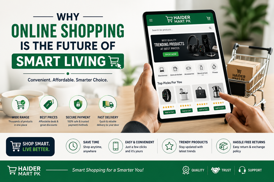 Why Online Shopping is the Future of Smart Living