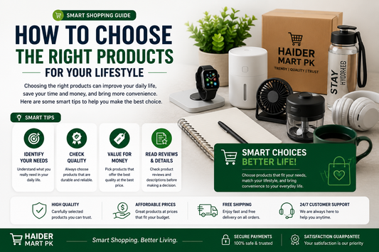 How to Choose the Right Products for Your Lifestyle